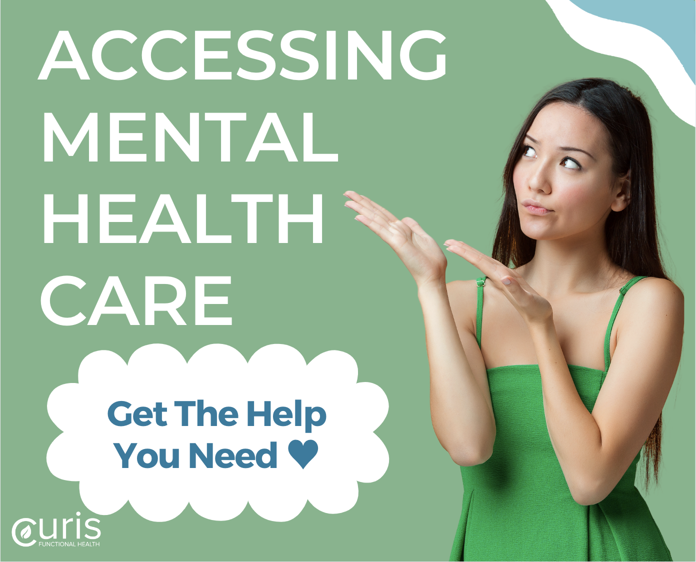 Accessing Mental Health Care - Curis Functional Health